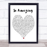So Amazing Luther Vandross Heart Song Lyric Quote Print