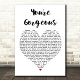 Baby Bird You're Gorgeous White Heart Song Lyric Quote Print