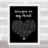Hoagy Carmichael Georgia on my Mind Black Heart Song Lyric Print