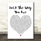 Bruno Mars Just The Way You Are White Heart Song Lyric Quote Print