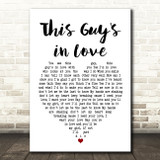 Burt Bacharach This Guy's in Love White Heart Song Lyric Quote Print