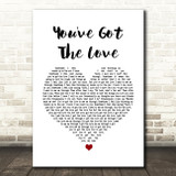 Candi Staton You've Got The Love White Heart Song Lyric Quote Print