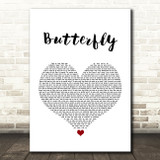 Crazy Town Butterfly White Heart Song Lyric Quote Print