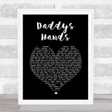 Holly Dunn Daddys Hands Black Heart Song Lyric Print