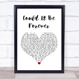 David Cassidy Could It Be Forever White Heart Song Lyric Quote Print