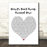 Ed Sheeran Hearts Don't Break Around Here White Heart Song Lyric Quote Print