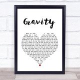 Embrace Gravity White Heart Song Lyric Quote Print