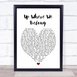 Up Where We Belong Joe Cocker Heart Song Lyric Quote Print