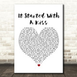 Hot Chocolate It Started With A Kiss White Heart Song Lyric Quote Print