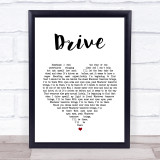 Incubus Drive White Heart Song Lyric Quote Print