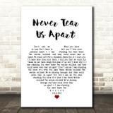 INXS Never Tear Us Apart White Heart Song Lyric Quote Print