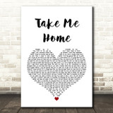 Jess Glynne Take Me Home White Heart Song Lyric Quote Print