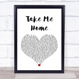 Jess Glynne Take Me Home White Heart Song Lyric Quote Print