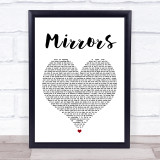Justin Timberlake Mirrors White Heart Song Lyric Quote Print