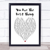 You Are The Best Thing Ray LaMontagne Heart Song Lyric Quote Print