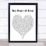 You Make It Real James Morrison Heart Song Lyric Quote Print