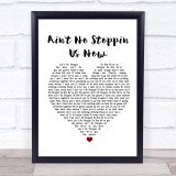 McFadden And Whitehead Ain't No Stoppin Us Now White Heart Song Lyric Print