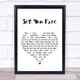 N-Trance Set You Free White Heart Song Lyric Quote Print