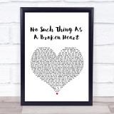 Old Dominion No Such Thing As A Broken Heart White Heart Song Lyric Quote Print