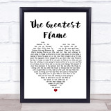 Runrig The Greatest Flame White Heart Song Lyric Quote Print
