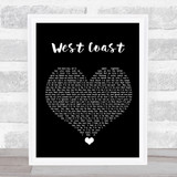 Imagine Dragons West Coast Black Heart Song Lyric Print