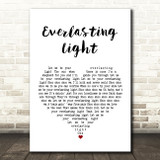 The Black Keys Everlasting Light White Heart Song Lyric Quote Print
