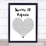 Westlife Swear It Again White Heart Song Lyric Quote Print