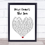 Here Comes The Sun The Beatles Quote Song Lyric Heart Print