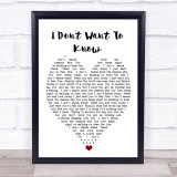 I Don't Want To Know Fleetwood Mac Quote Song Lyric Heart Print