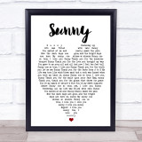 Bobby Hebb Sunny Heart Song Lyric Quote Print