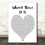 95 South Whoot There It Is Heart Song Lyric Quote Print