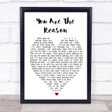 Calum Scott You Are The Reason Heart Song Lyric Quote Print