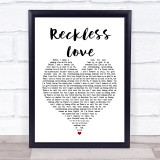Cory Asbury Reckless Love Heart Song Lyric Quote Print