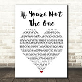 Daniel Bedingfield If You're Not The One Heart Song Lyric Quote Print