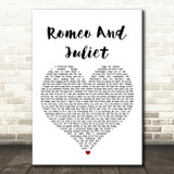 Dire Straits Romeo And Juliet Heart Song Lyric Quote Print