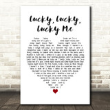 Evelyn Knight Lucky, Lucky, Lucky Me Heart Song Lyric Quote Print