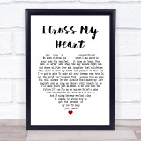George Strait I Cross My Heart Heart Song Lyric Quote Print