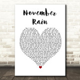 Guns N' Roses November Rain Heart Song Lyric Quote Print