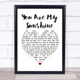 Johnny Cash You Are My Sunshine Heart Song Lyric Quote Print