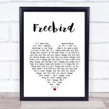 Lynyrd Skynyrd Freebird Heart Song Lyric Quote Print