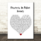 Neil Diamond Forever In Blue Jeans Heart Song Lyric Quote Print