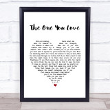 Passenger The One You Love Heart Song Lyric Quote Print