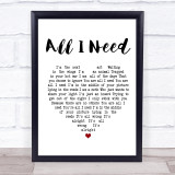 Radiohead All I Need Heart Song Lyric Quote Print