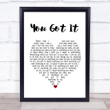 Roy Orbison You Got It Heart Song Lyric Quote Print
