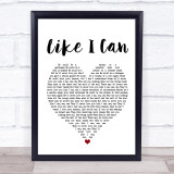 Sam Smith Like I Can Heart Song Lyric Quote Print