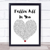 Shawn Mendes Fallin' All In You Heart Song Lyric Quote Print