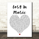 Sister Sledge Lost In Music Heart Song Lyric Quote Print