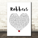 The 1975 Robbers Heart Song Lyric Quote Print