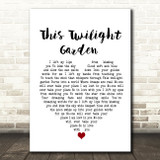 The Cure This Twilight Garden Heart Song Lyric Quote Print