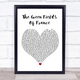 The Green Fields of France The Green Fields Of France Heart Song Lyric Print